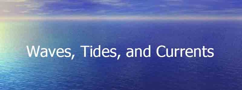  Diapresentatie Waves, Tides & Currents